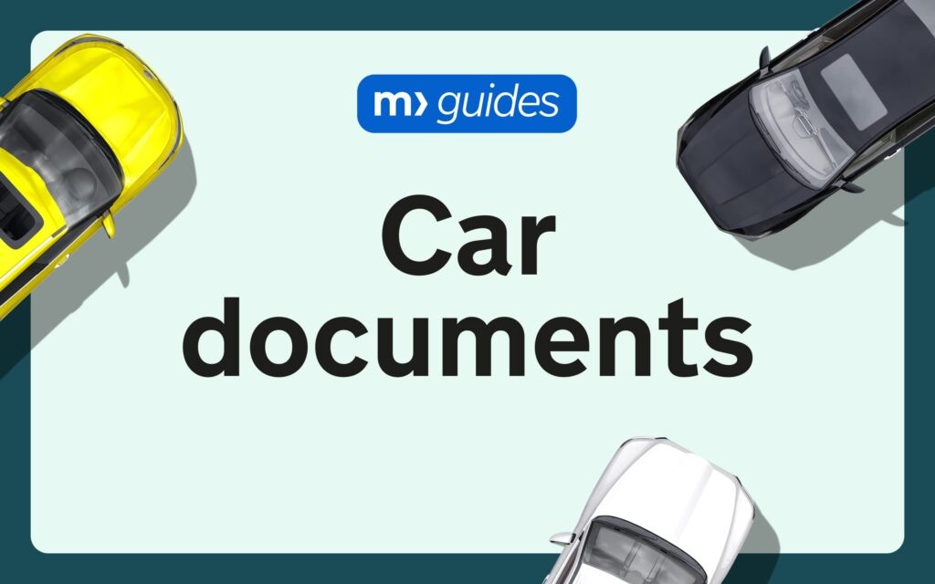 Car Document Guides 2024 Tips & Articles Motorway
