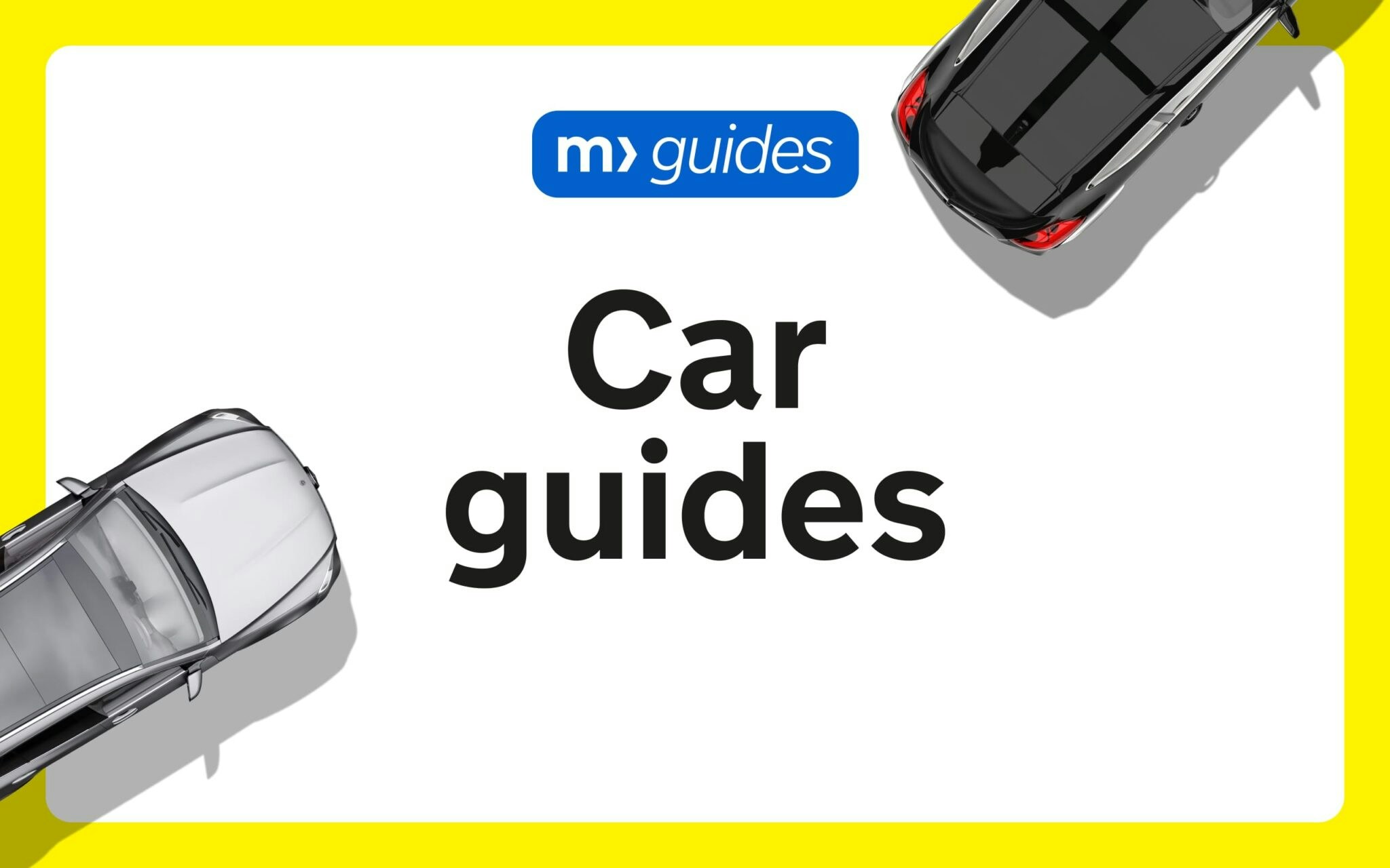 Vechicle Guide Car Guides (2024 Update) | Motorway